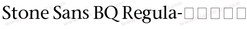 Stone Sans BQ Regula字体转换